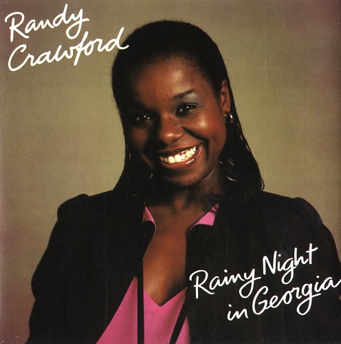 Randy Crawford - Rainy Night In Georgia